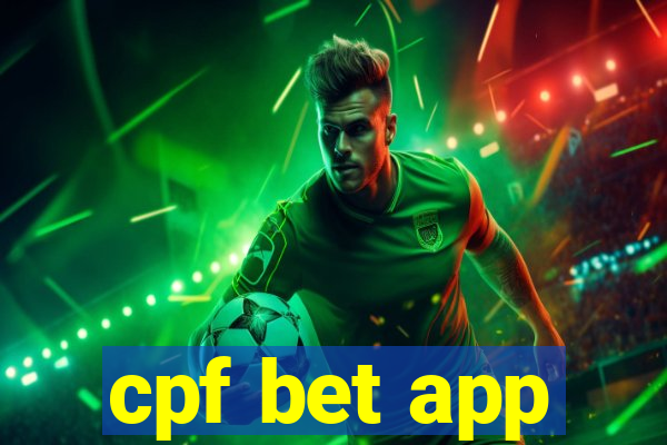 cpf bet app